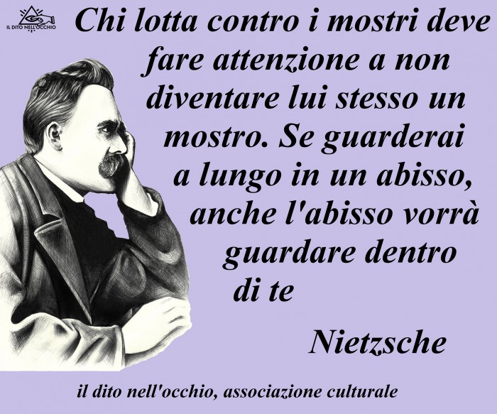 Nietzsche – Il dito nell'occhio